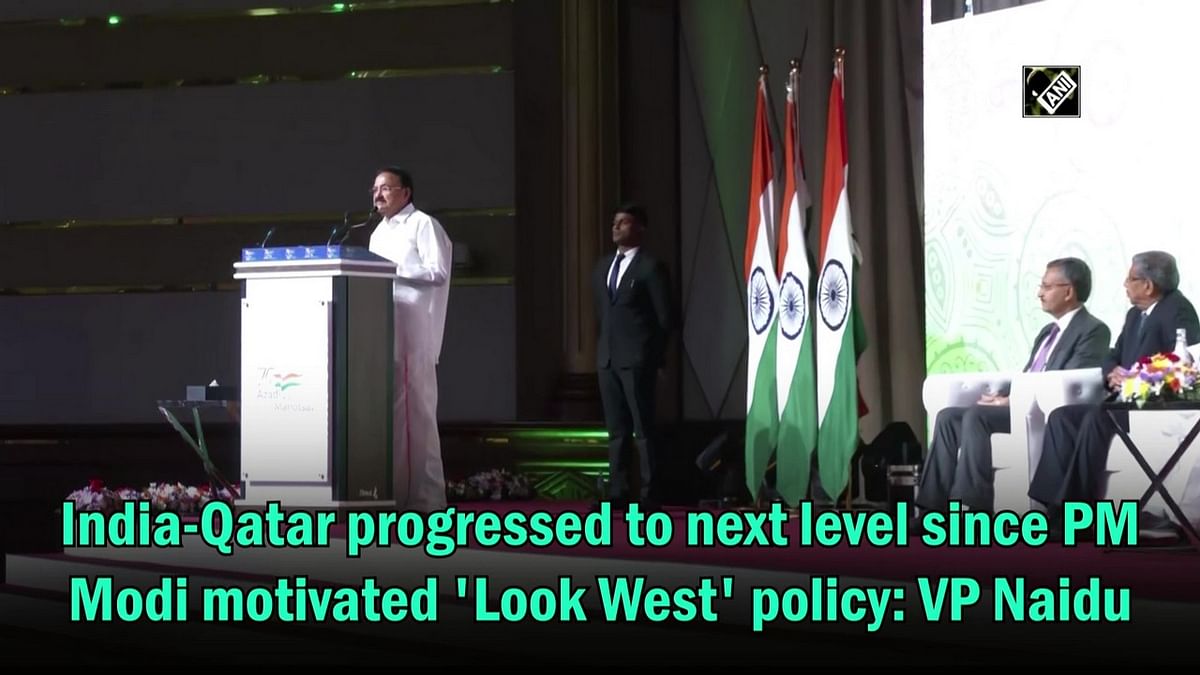India-Qatar progressed to next level since PM Modi motivated 'Look West' policy: VP Naidu