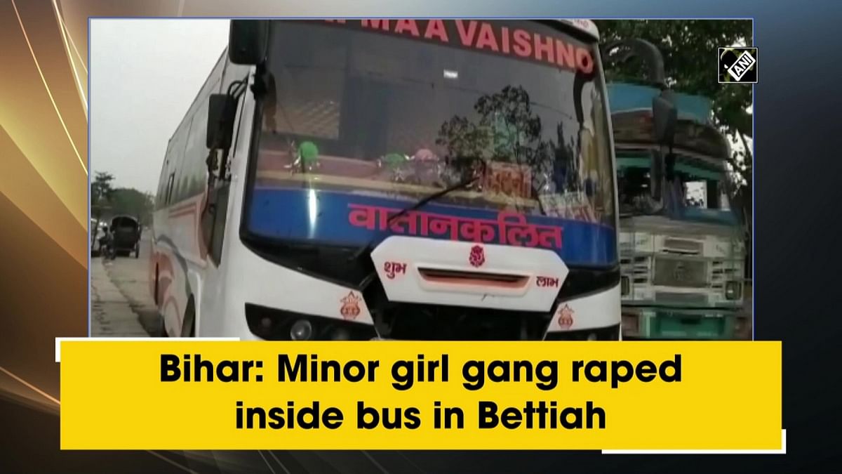 Minor girl gang-raped inside bus in Bihar