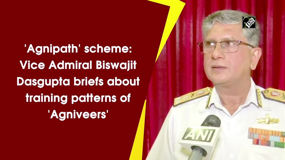 'Agnipath' scheme: Vice Admiral Biswajit Dasgupta briefs about training patterns of 'Agniveers' 