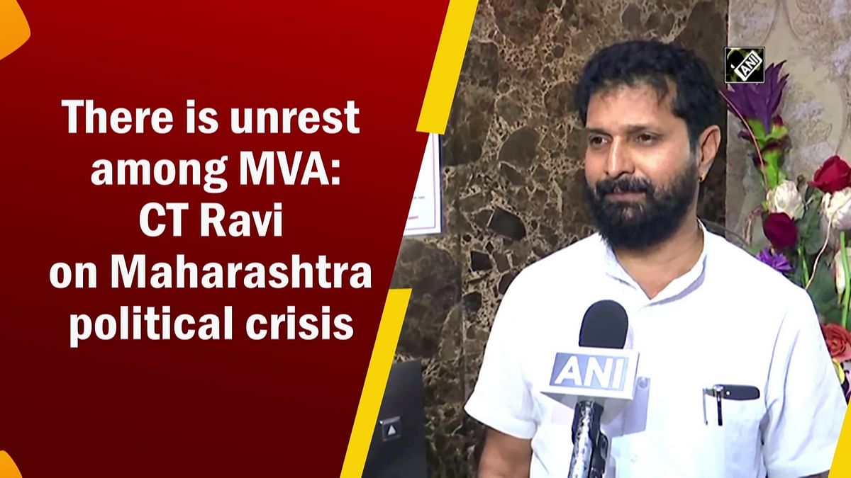 There is unrest among MVA: CT Ravi on Maharashtra political crisis