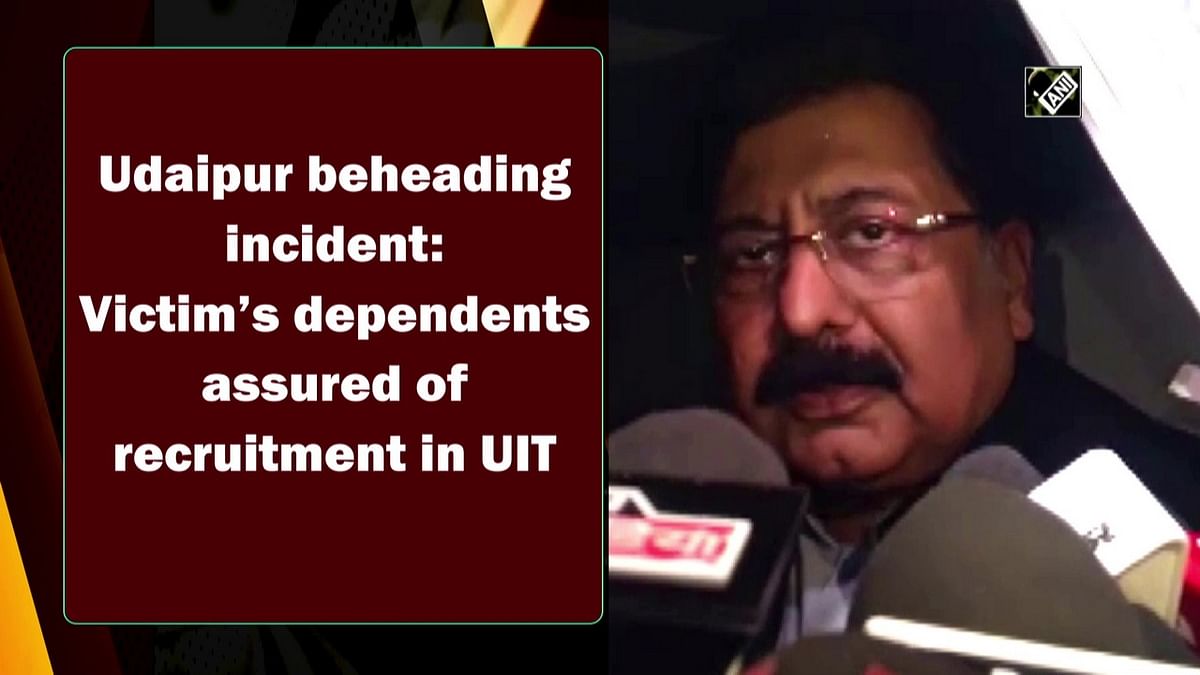 Udaipur beheading incident: Victim’s dependents assured of recruitment in UIT