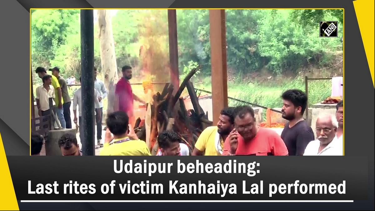 Udaipur killing: Last rites of victim Kanhaiya Lal performed