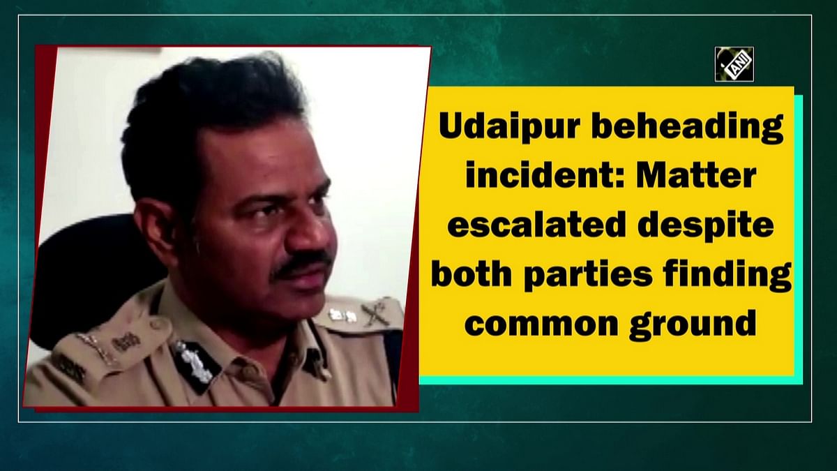 Udaipur beheading incident: Matter escalated despite both parties finding common ground