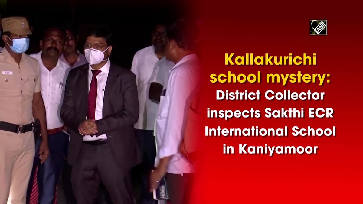 Kallakurichi school mystery: District Collector inspected Sakthi ECR International School in Kaniyamoor 