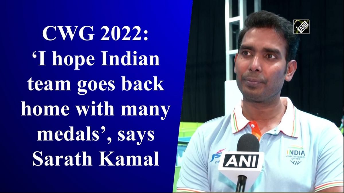 CWG 2022: ‘I hope Indian team goes back home with many medals’, says Sarath Kamal