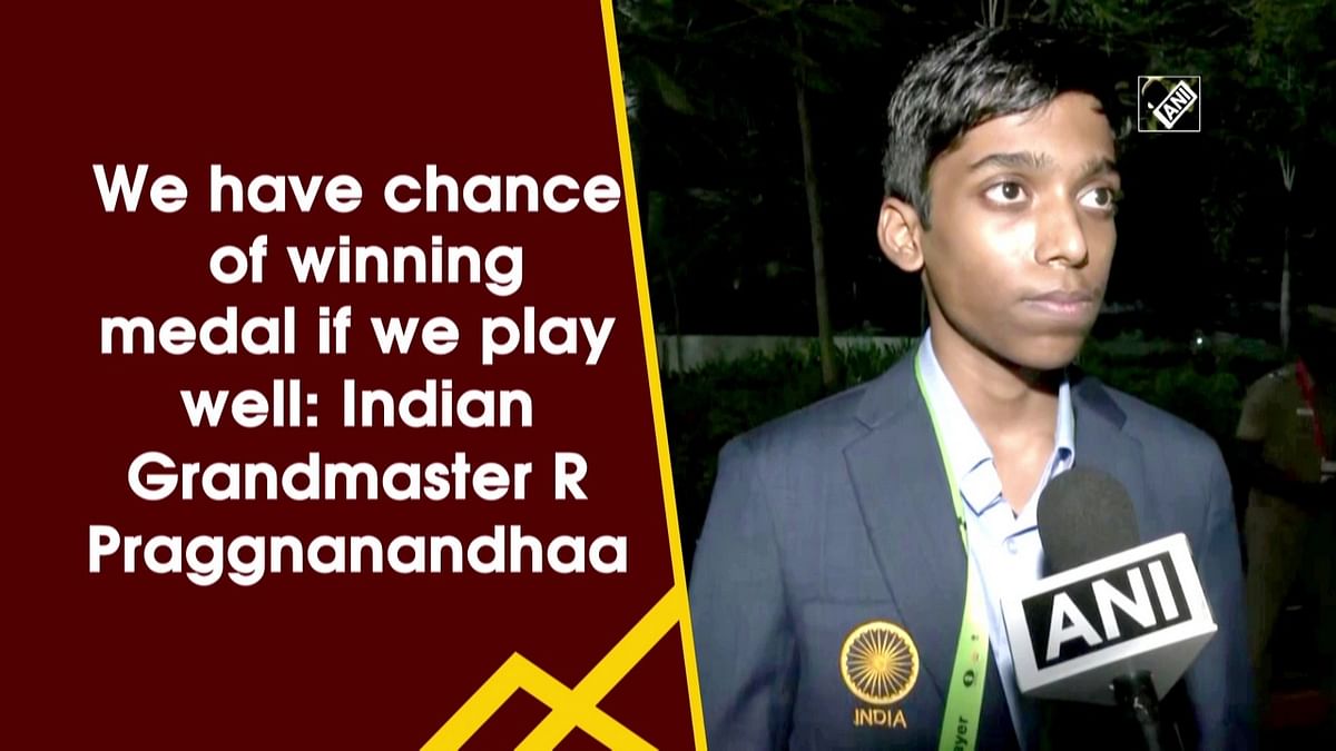 'We have chance of winning medal if we play well': Indian Grandmaster R Praggnanandhaa