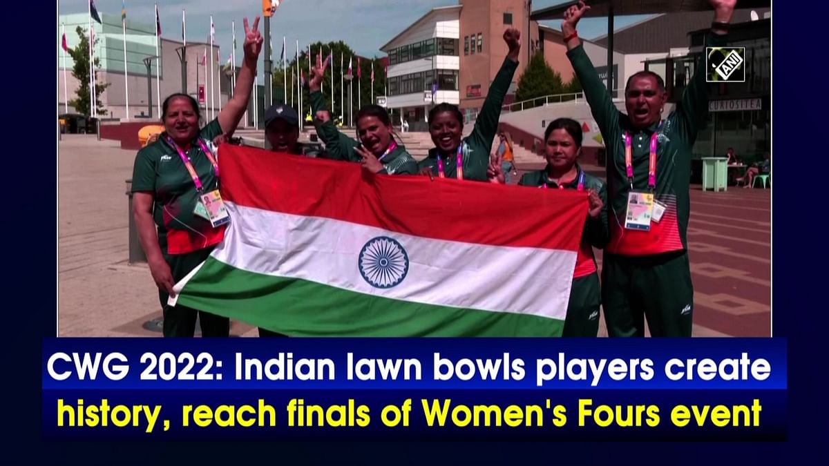 CWG 2022: Indian lawn bowls players create history, reach finals of Women's Fours event