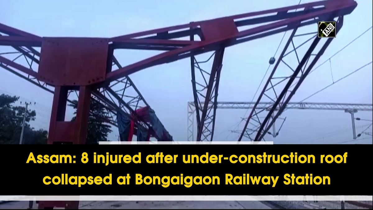 Assam: 8 injured after under-construction roof collapsed at Bongaigaon Railway Station