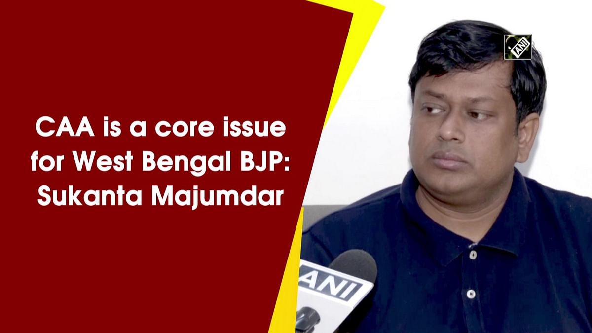CAA is a core issue for West Bengal BJP: Sukanta Majumdar