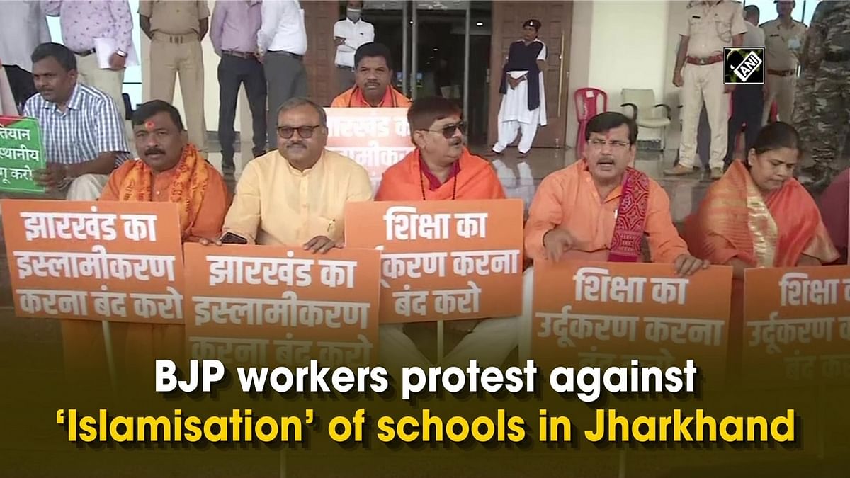 BJP workers protest against ‘Islamisation’ of schools in Jharkhand