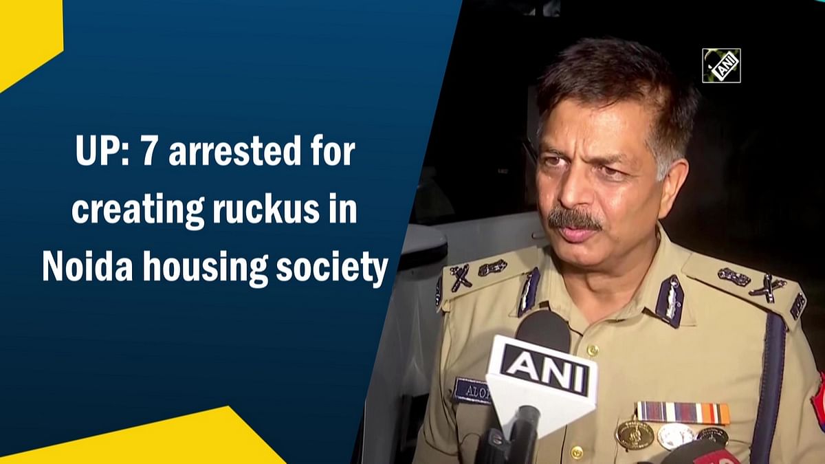 UP: 7 arrested for creating ruckus in Noida housing society