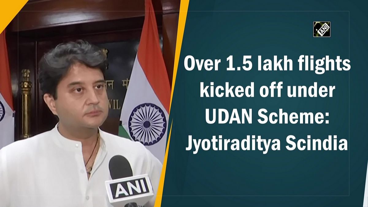 Over 1.5 lakh flights kicked off under UDAN Scheme: Jyotiraditya Scindia