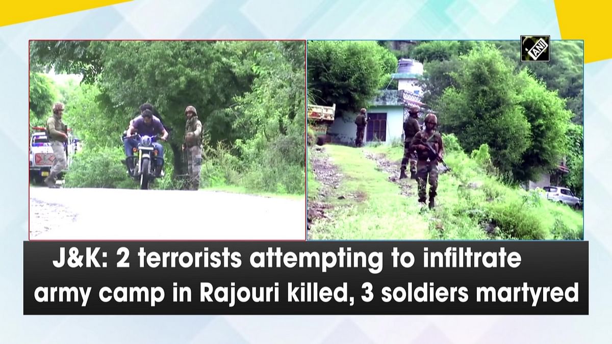 J&K: 2 terrorists attempting to infiltrate army camp in Rajouri killed, 3 soldiers martyred