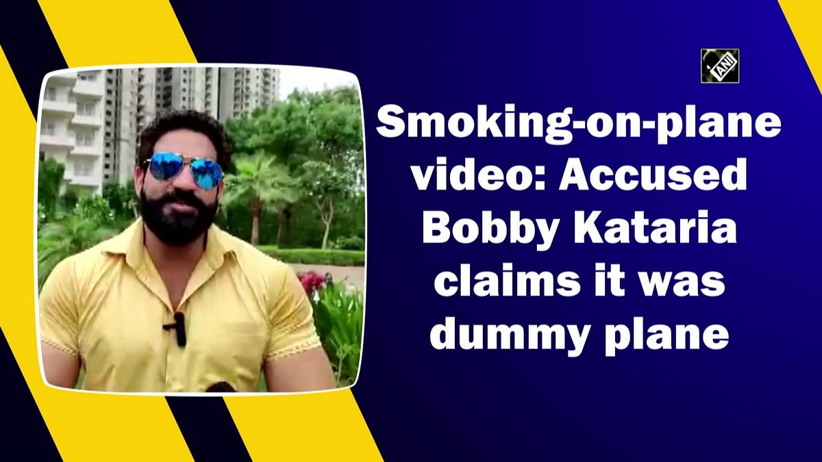 Bobby Kataria says smoking video shot in 'dummy' plane