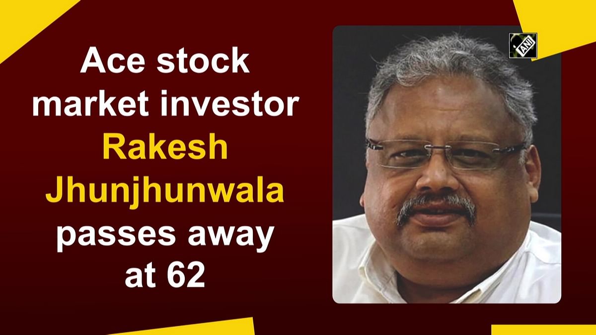 Ace stock market investor Rakesh Jhunjhunwala passes away