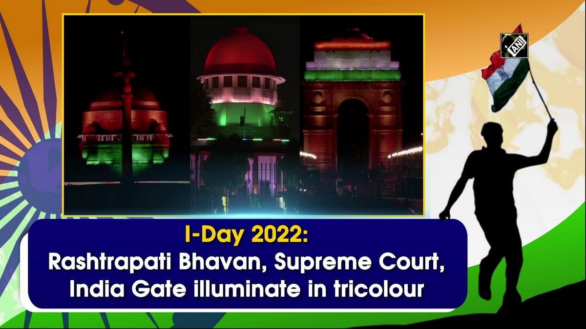 Rashtrapati Bhavan, Supreme Court, India Gate illuminate in tricolour 