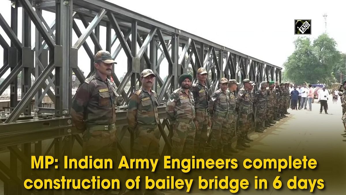 MP: Indian Army engineers complete construction of bailey bridge in 6 days