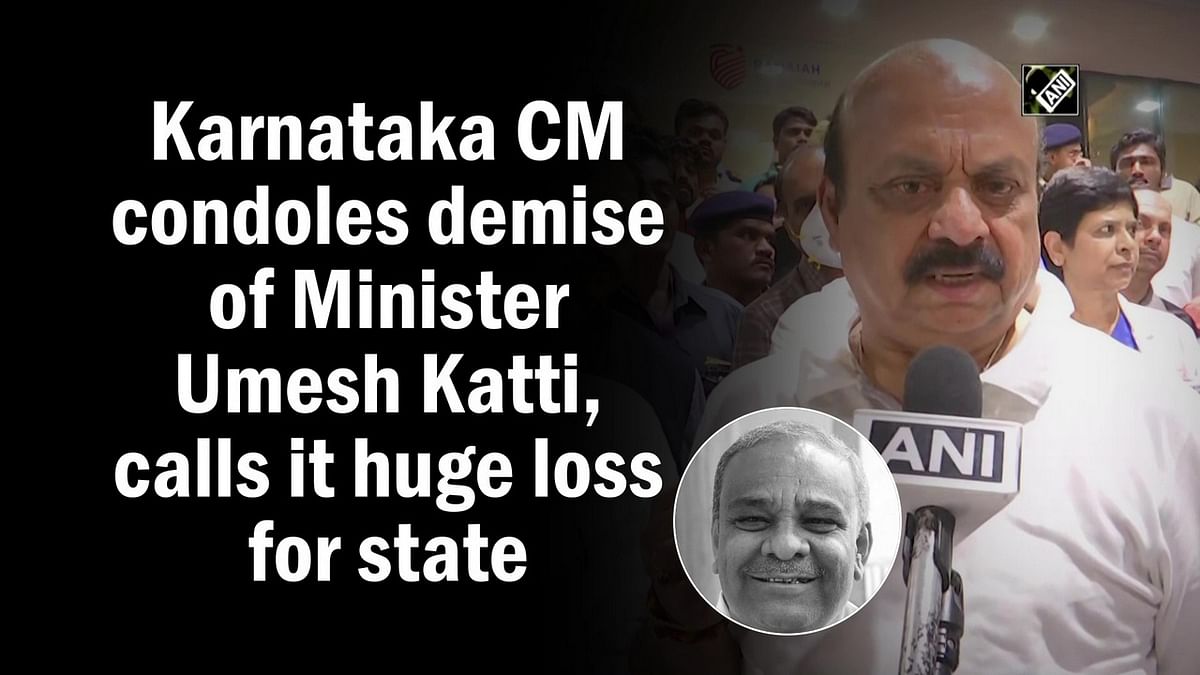 Karnataka CM Basavaraj Bommai condoles demise of Minister Umesh Katti, calls it huge loss for state