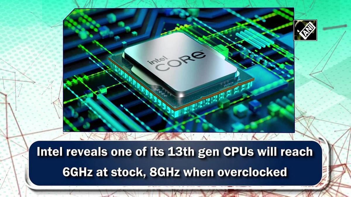 Intel reveals one of its 13th gen CPUs will reach 6GHz at stock, 8GHz when overclocked