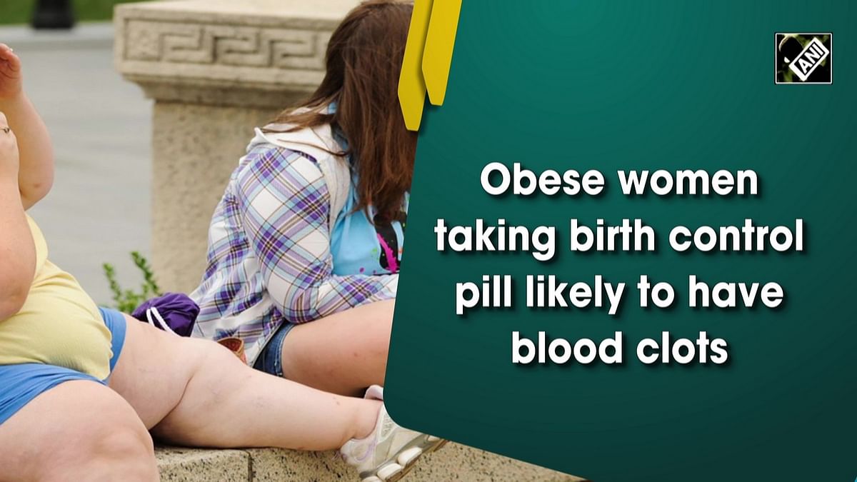 Obese women taking birth control pill likely to have blood clots
