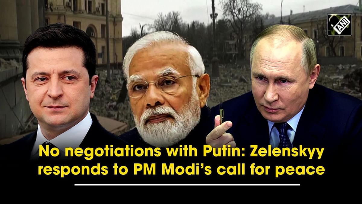 No negotiations with Putin: Zelenskyy responds to PM Modi’s call for peace