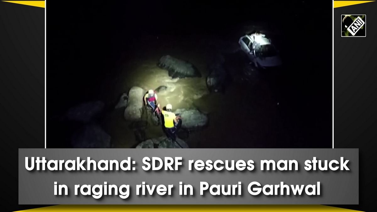 Uttarakhand: SDRF rescues man stuck in raging river in Pauri Garhwal