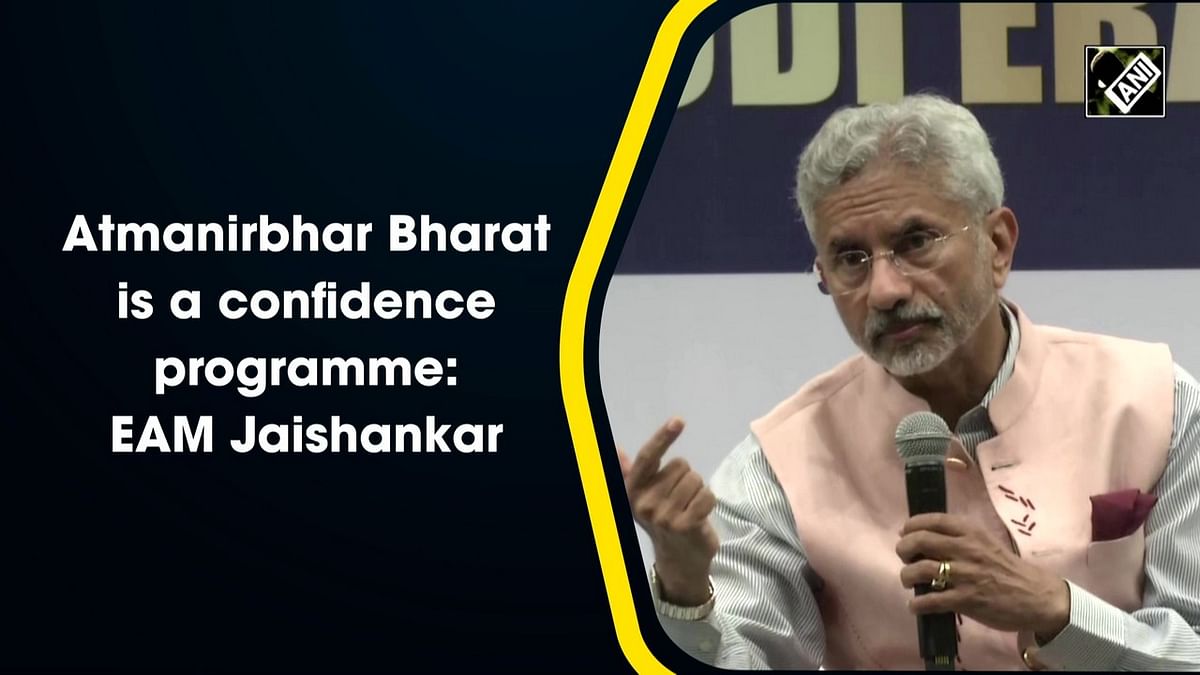 Atmanirbhar Bharat is a confidence programme: EAM Jaishankar