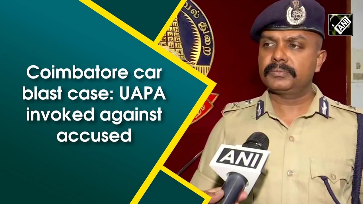 Coimbatore car blast case: UAPA invoked against accused 
