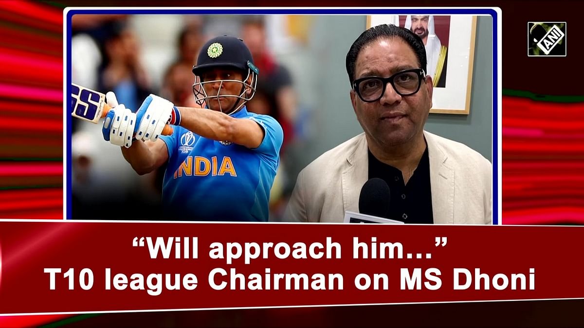 'Will approach him', says T10 league Chairman on M S Dhoni