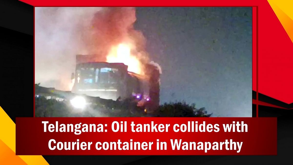 Telangana: Explosion after oil tanker collides with courier container