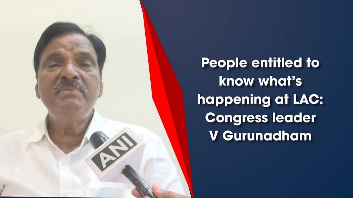 People entitled to know what’s happening at LAC: Congress leader V Gurunadham