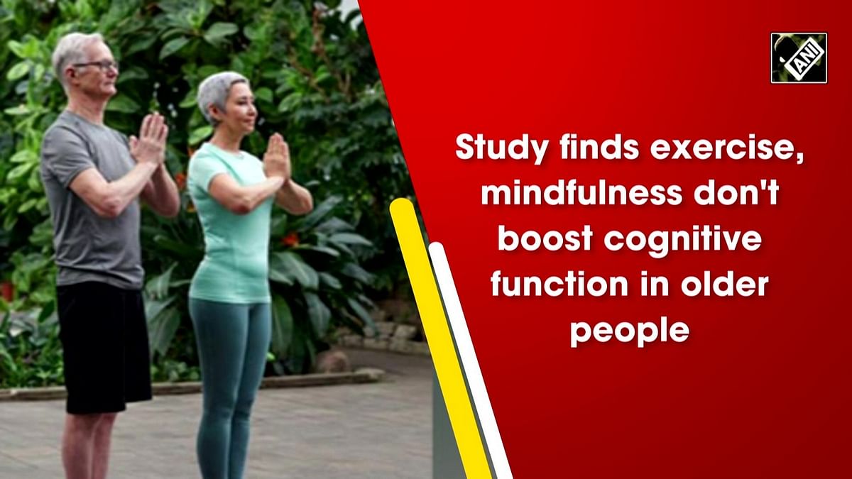 Study finds exercise, mindfulness don't boost cognitive function in older people