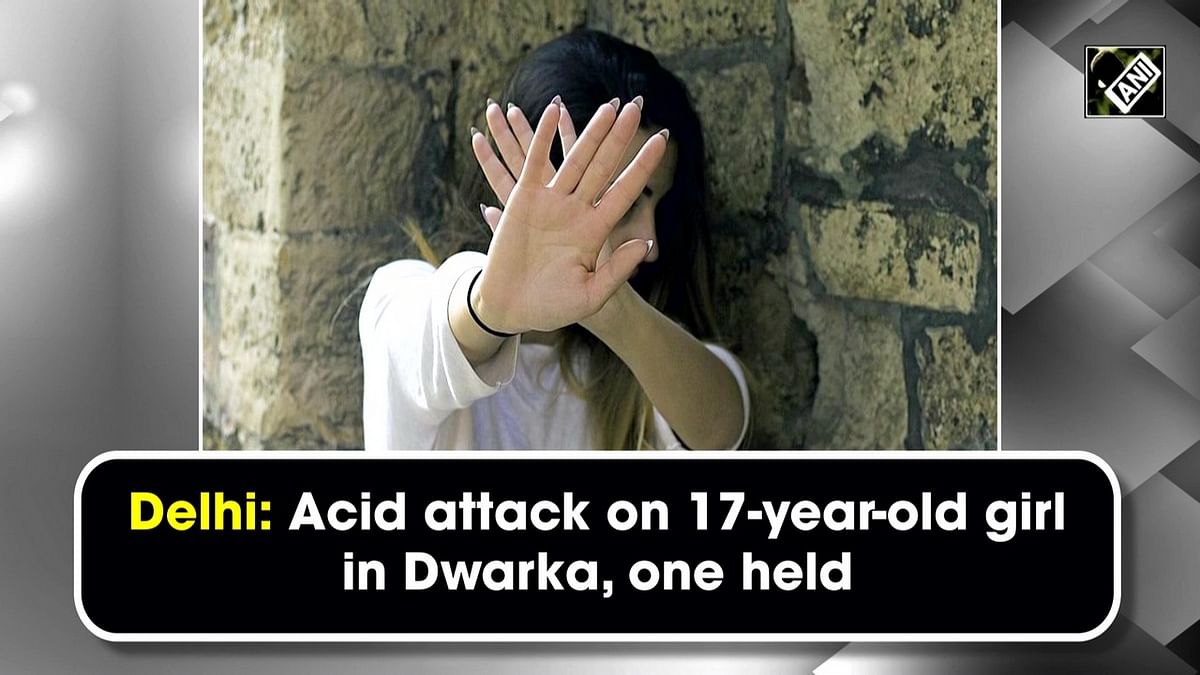 Delhi: Acid attack on 17-year-old girl in Dwarka, one held  