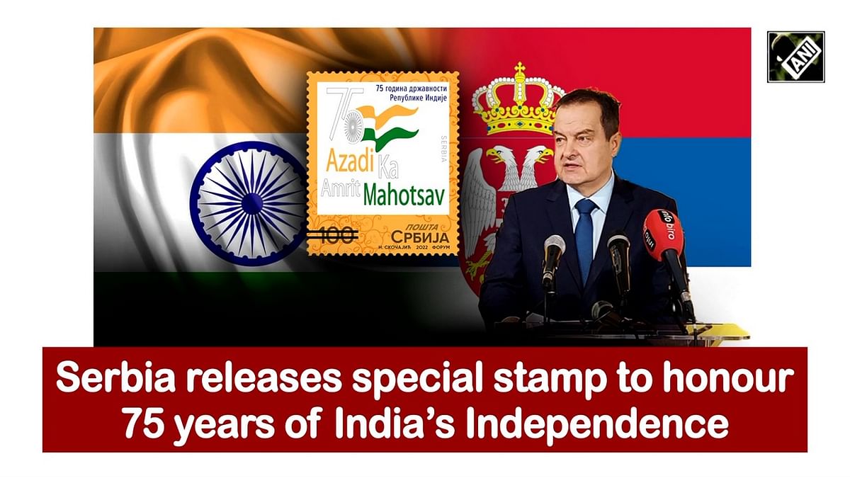 Serbia releases special stamp to honour 75 years of India’s Independence