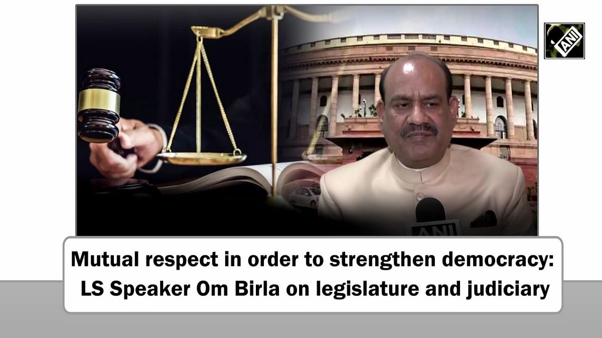 Mutual respect in order to strengthen democracy: LS Speaker Om Birla on legislature and judiciary