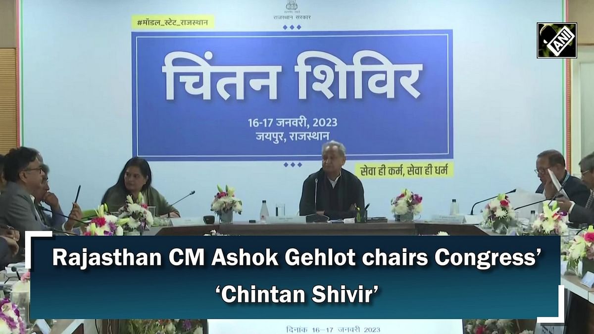 Rajasthan CM Ashok Gehlot chairs Congress’ ‘Chintan Shivir’
