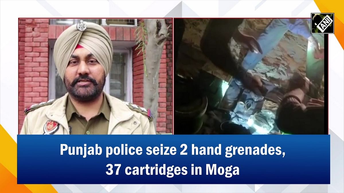 Punjab police seize 2 hand grenades, 37 cartridges in Moga