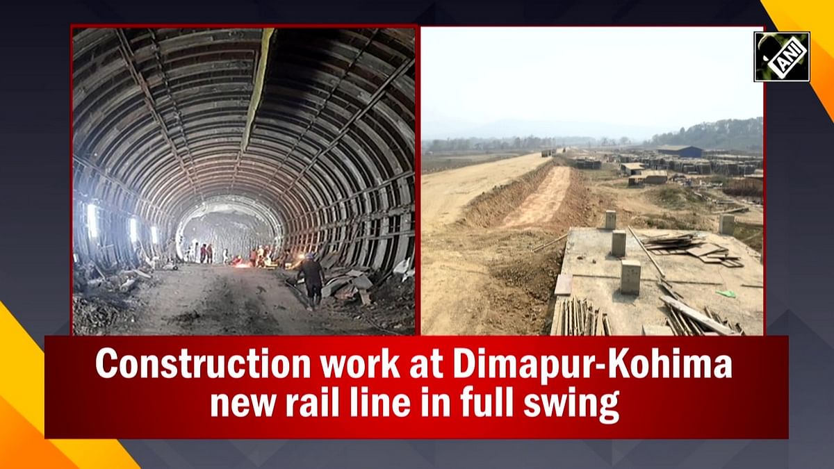 Construction work at Dimapur-Kohima new rail line going in full swing