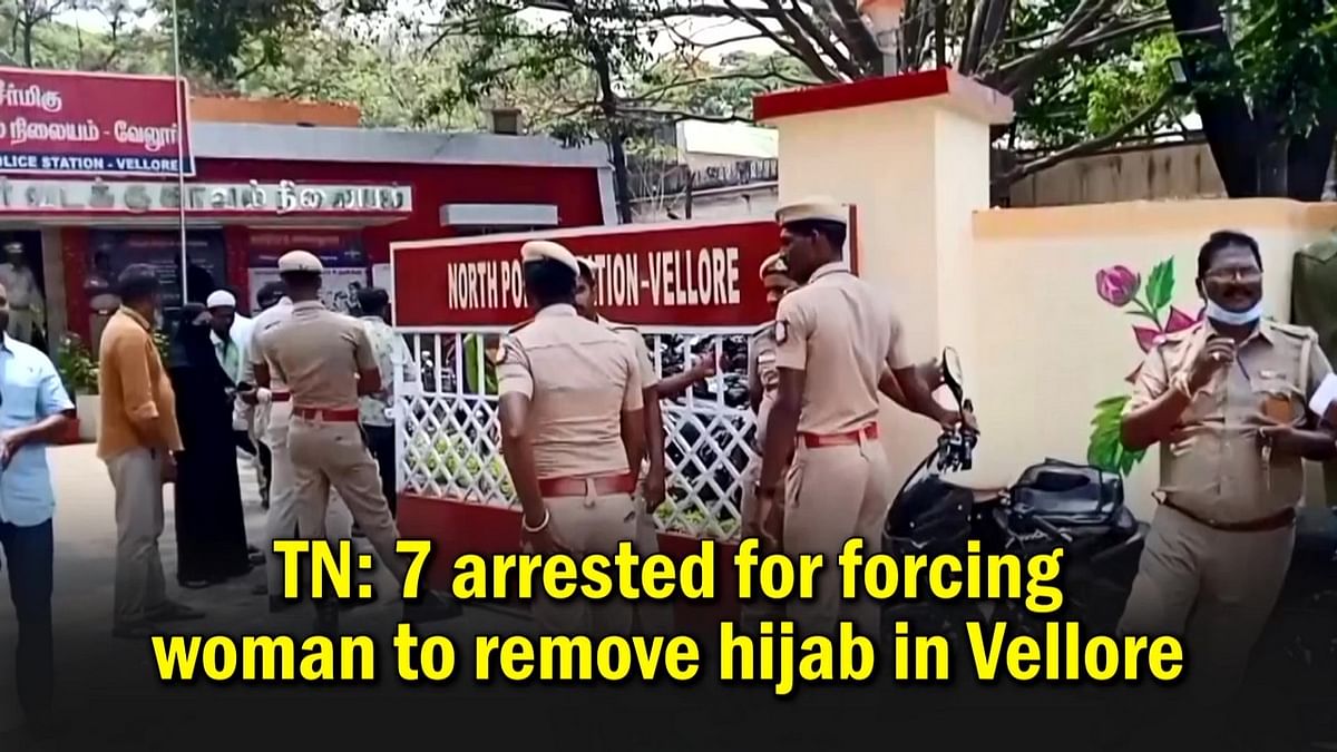 TN: 7 arrested for forcing woman to remove hijab in Vellore