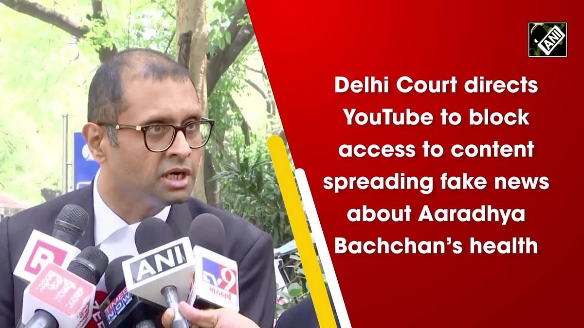 Delhi Court directs YouTube to block access to content spreading fake news about Aaradhya Bachchan’s health