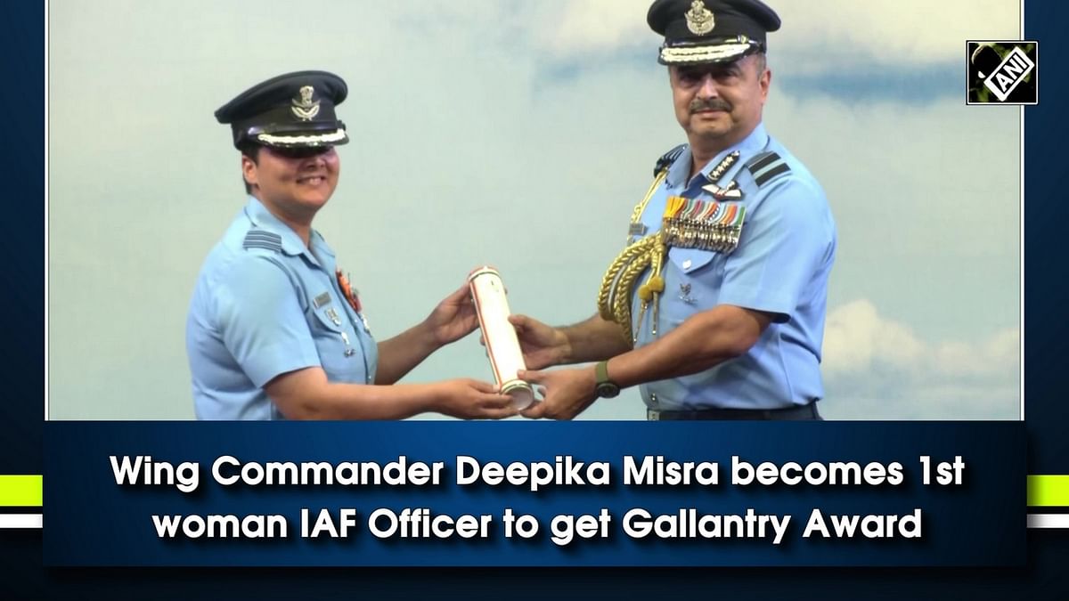 Wing Commander Deepika Misra becomes 1st woman IAF Officer to get Gallantry Award