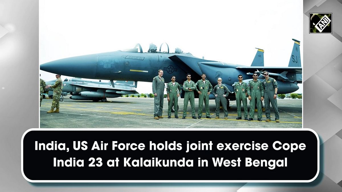 India, US Air Force hold joint exercise Cope India 23 at Kalaikunda in West Bengal