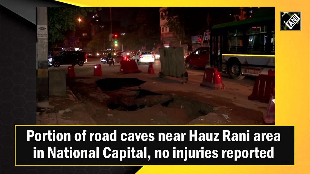 Portion of road caves near Hauz Rani area in National Capital, no injuries reported