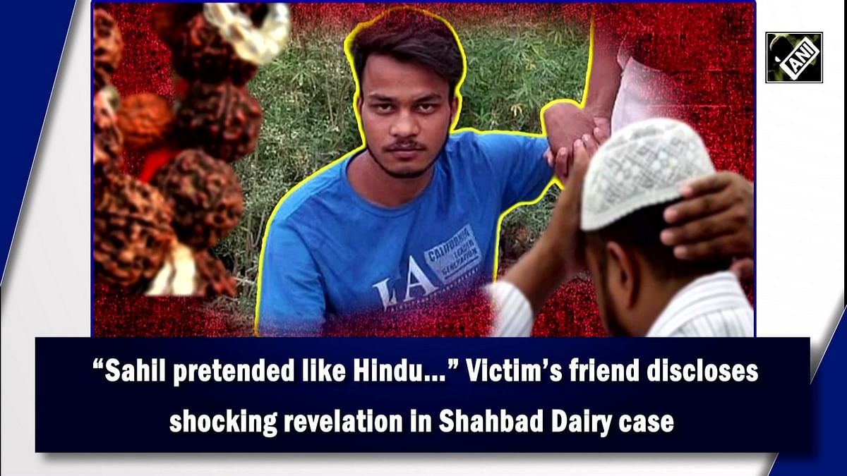 'Sahil pretended to be a Hindu…': Delhi murder victim’s friend discloses shocking revelation