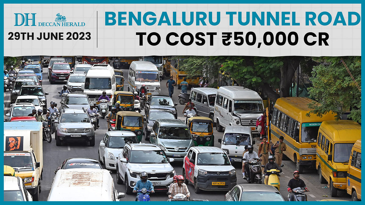 Tunnel road in Bengaluru to reduce travel time, but at what cost?