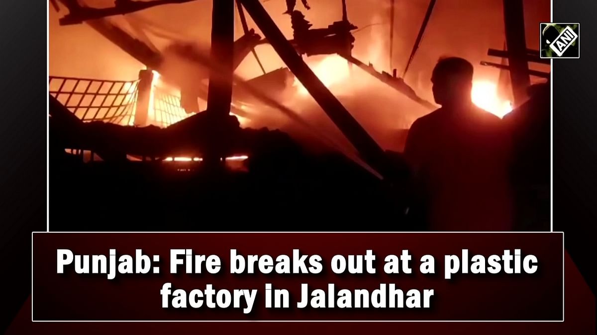 Fire breaks out at a plastic factory in Punjab's Jalandhar