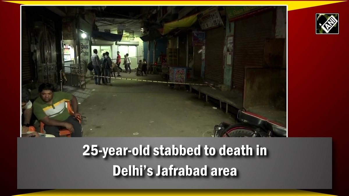 25-year-old stabbed to death in Delhi’s Jafrabad area