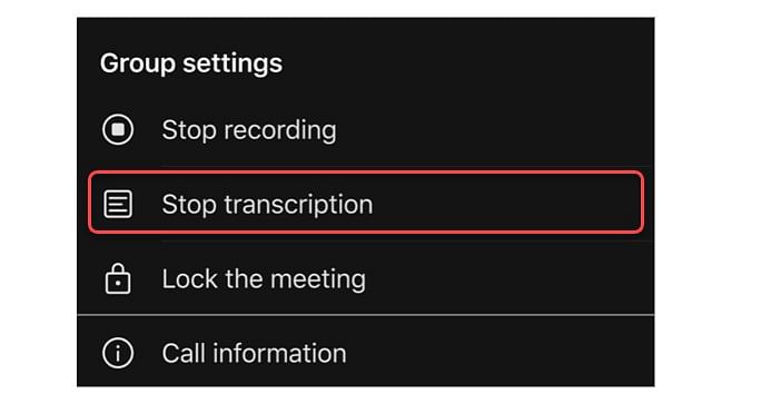 How to stop transcription on Microsoft Teams app. Credit: Microsoft
