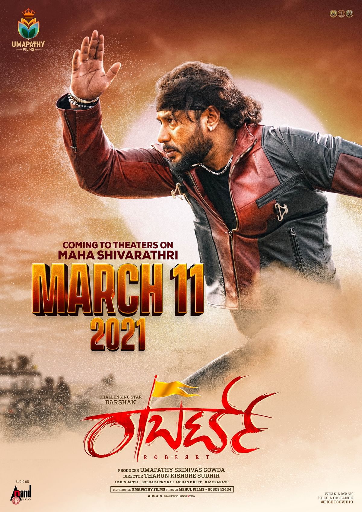 The first big Kannada release will be Darshan’s‘Roberrt’, directed by Tharun Sudhir, on March 11.