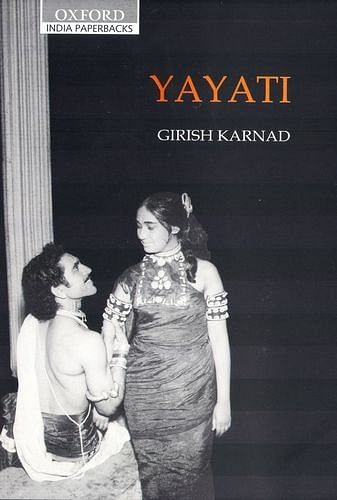 Yayati - by Girish Karnad (Photo: Amazon.in)